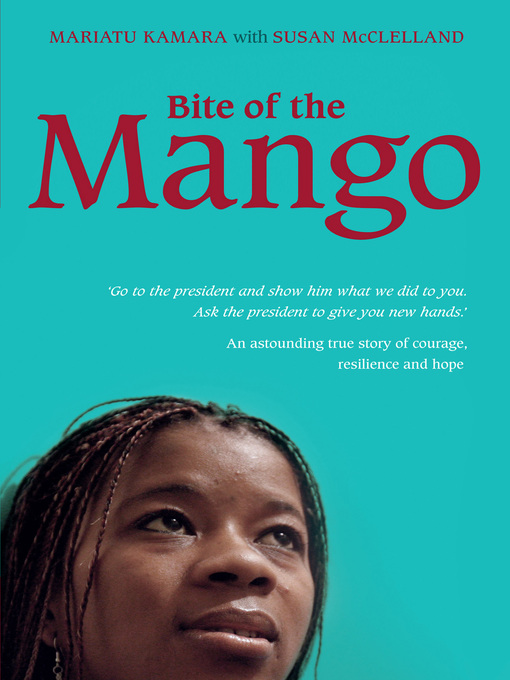 Title details for Bite of the Mango by Mariatu Kamara - Available
